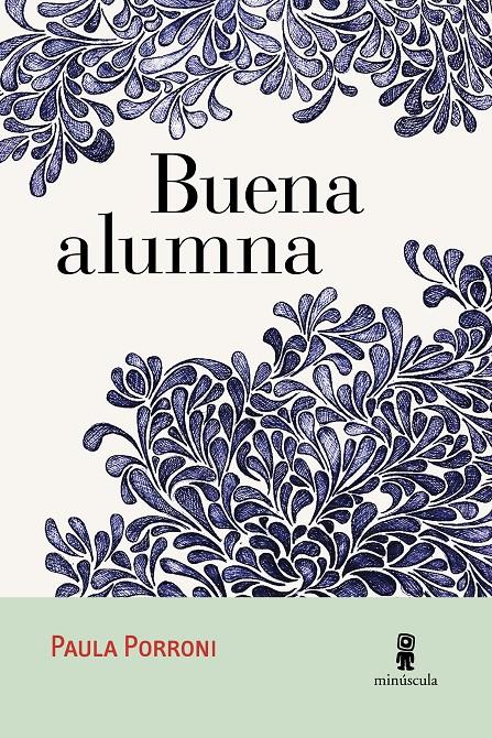 BUENA ALUMNA | 9788494534836 | PORRONI, PAULA