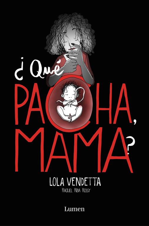 LOLA VENDETTA QUE PACHA MAMA | 9788426405432 | RIBA ROSSY, RAQUEL 