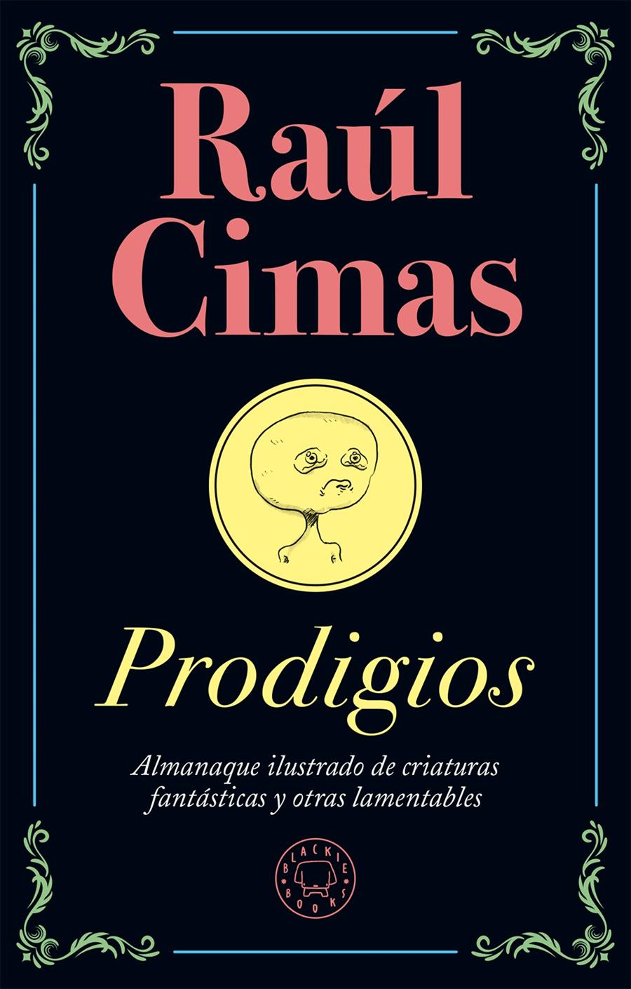 PRODIGIOS | 9788417059668 | CIMAS, RAUL