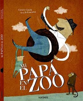 PAPA EN EL ZOO, MI  | 9788416126453 | SAUDO, CORALIE