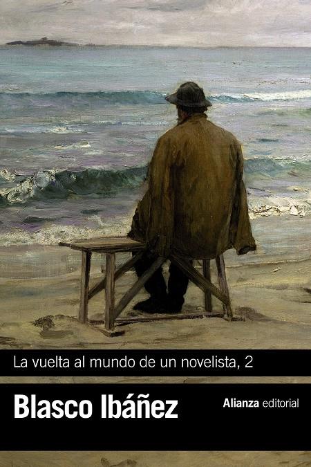 VUELTA AL MUNDO DE UN NOVELISTA 2, LA  | 9788491813248 | BLASCO IBAÑEZ, VICENTE