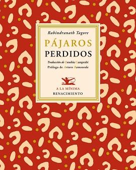 PAJAROS PERDIDOS | 9788484726388 | TAGORE, RABINDRANATH