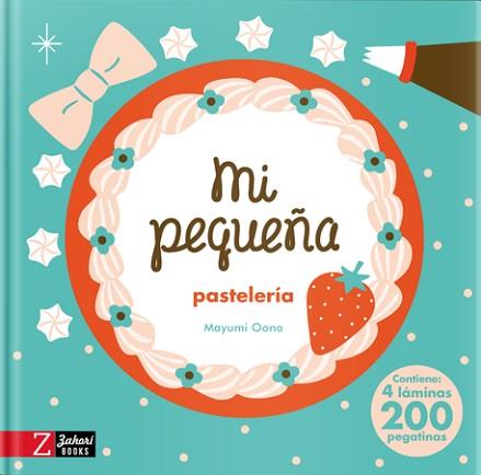 MI PEQUEÑA PASTELERIA | 9788417374952 | OONO, MAYUMI