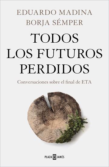 TODOS LOS FUTUROS PERDIDOS | 9788401027130 | MADINA, EDUARDO/SEMPER, BORJA