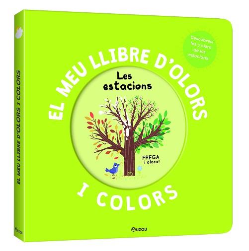 MEU LLIBRE D'OLORS I COLORS  LES ESTACIONS | 9791039534499 | MR. IWI