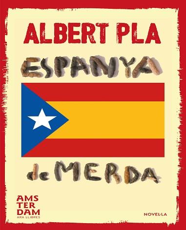 ESPANYA DE MERDA | 9788415645740 | PLA I ALVAREZ, ALBERT