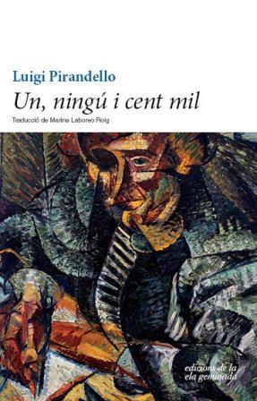 UN  NINGU I CENT MIL | 9788494595394 | PIRANDELLO, LUIGI