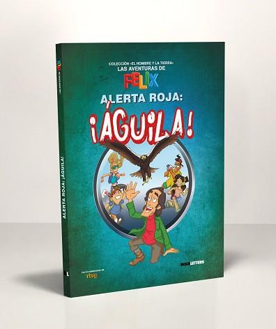 ALERTA ROJA  AGUILA | 9788418246142 | LORENTE-PUCHADES, FRANCISCO JAVIER/RTVE CORPORACIÓN DE RADIO Y TELEVISIÓN ESPAÑOLA