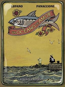 OCEANO DE AMOR, UN  | 9788416195374 | LUPANO,WILFRID PANACCIONE, GREGORY