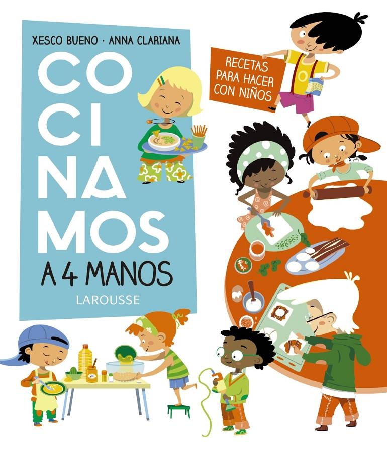 COCINAMOS A 4 MANOS RECETAS PARA HACER CON NIÑOS | 9788417273705 | BUENO CALDERON DE LA BARCA, FRANCISCO