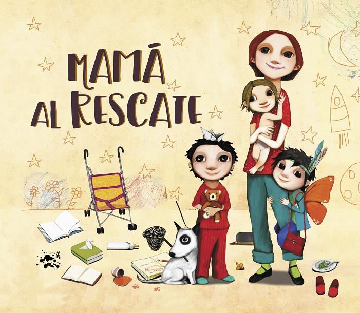 MAMA AL RESCATE | 9788448851200 | DÍAZ REGUERA, RAQUEL