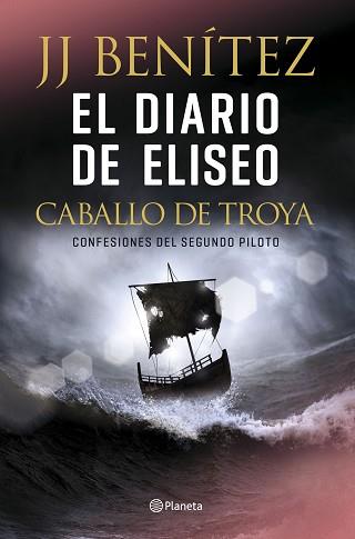 DIARIO DE ELISEO, EL      CABALLO DE TROYA | 9788408215608 | BENITEZ, J. J.