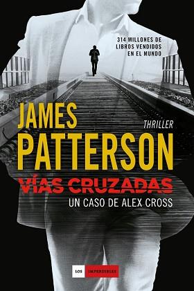 VIAS CRUZADAS  | 9788416634194 | PATTERSON, JAMES