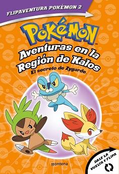 POKEMON  KALOS  EL SECRETO DE ZYGARDE + TESELIA: UNA VERDAD LEGENDARIA. (FLIPAVE | 9788418594342 | VARIOS AUTORES 