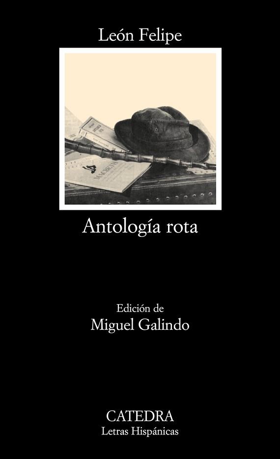 ANTOLOGIA ROTA | 9788437624389 | FELIPE, LEON