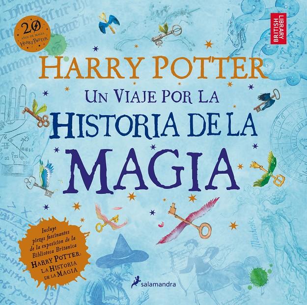 HARRY POTTER UN VIAJE POR LA HISTORIA DE LA MAGIA | 9788498388824 | ROWLING, J. K.