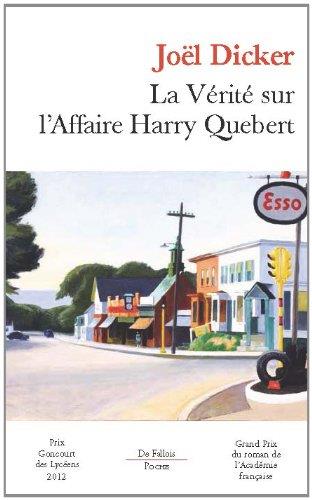 VERITE SUR L'AFFAIRE HARRY QUEBERT, LA | 9782877068635 | DICKER, JOEL