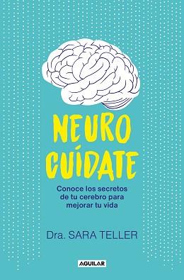 NEUROCUIDATE | 9788403524026 | TELLER, SARA