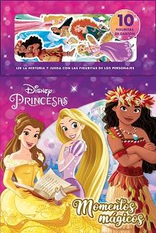 PRINCESAS  MOMENTOS MAGICOS | 9788419547224 | DISNEY