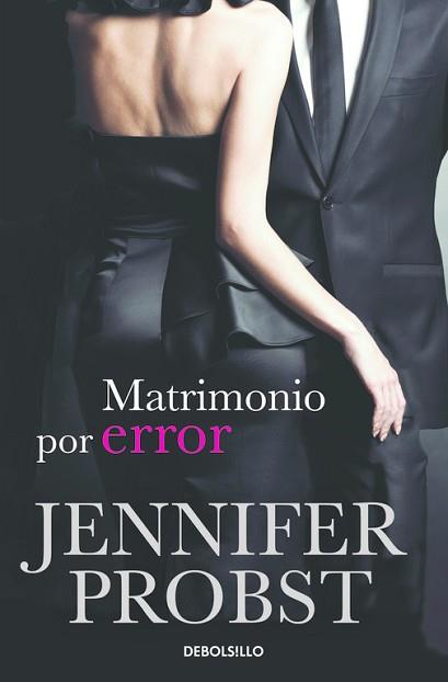 MATRIMONIO POR ERROR  | 9788415962410 | PROBST, JENNIFER