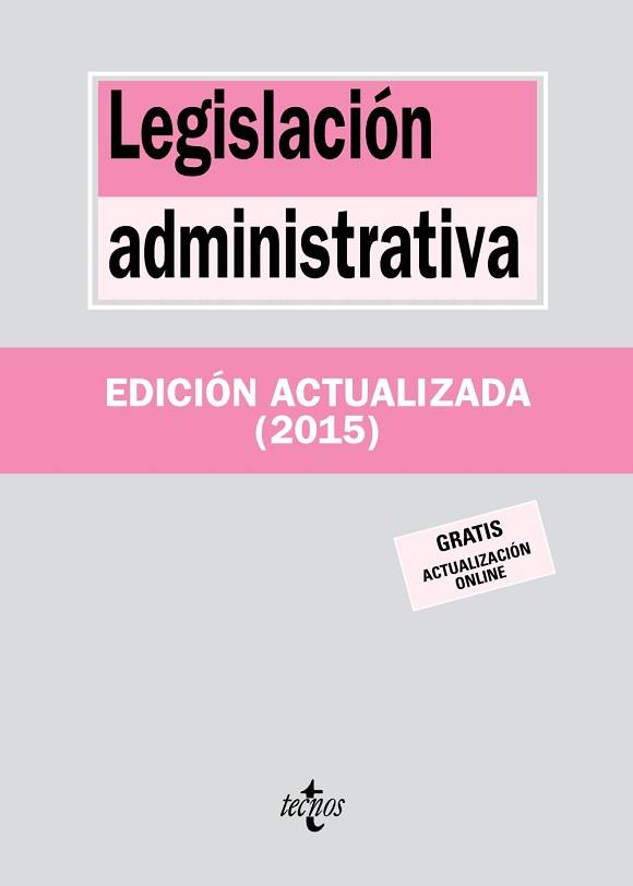 LEGISLACION ADMINISTRATIVA | 9788430966127 | EDITORIAL TECNOS