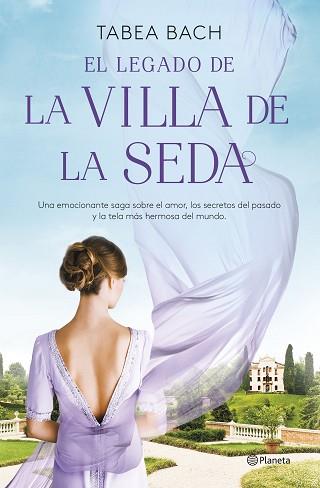 LEGADO DE LA VILLA DE LA SEDA, EL (SERIE LA VILLA DE LA SEDA 3) | 9788408261599 | BACH, TABEA