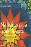 MANDALAS PARA LA MEDITACION REF M 0011 | 9788495590299 | PILASTRE, CHRISTIAN