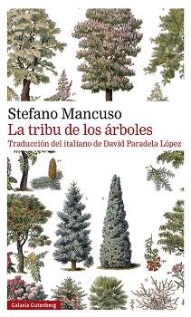 TRIBU DE LOS ARBOLES | 9788419392510 | MANCUSO, STEFANO