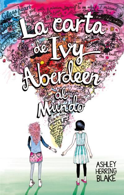 CARTA DE IVY ABERDEEN AL MUNDO, LA  | 9788496886971 | HERRING BLAKE, ASHLEY