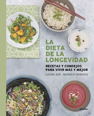 DIETA DE LA LONGEVIDAD, LA  | 9788416220670 | KIE, LAURE/ BONAN, KATHY