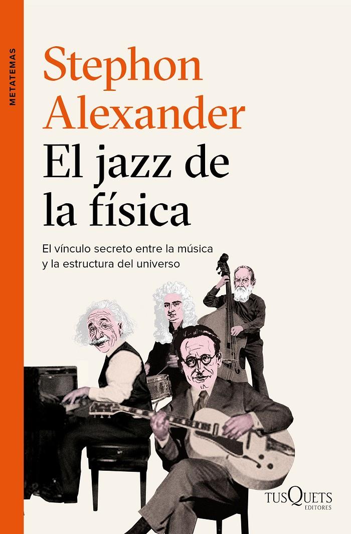 JAZZ DE LA FISICA, EL  | 9788490663684 | ALEXANDER, STEPHON 