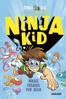 NINJA KID 9 NINJAS PASADOS POR AGUA | 9788427224377 | DO, ANH