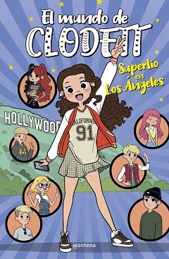 SUPERLIO EN LOS ANGELES (EL MUNDO DE CLODETT 11) | 9788418798542 | CLODETT,