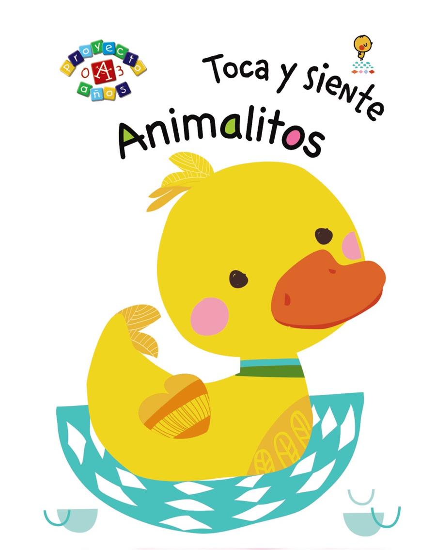 TOCA Y SIENTE  ANIMALITOS | 9788469623626