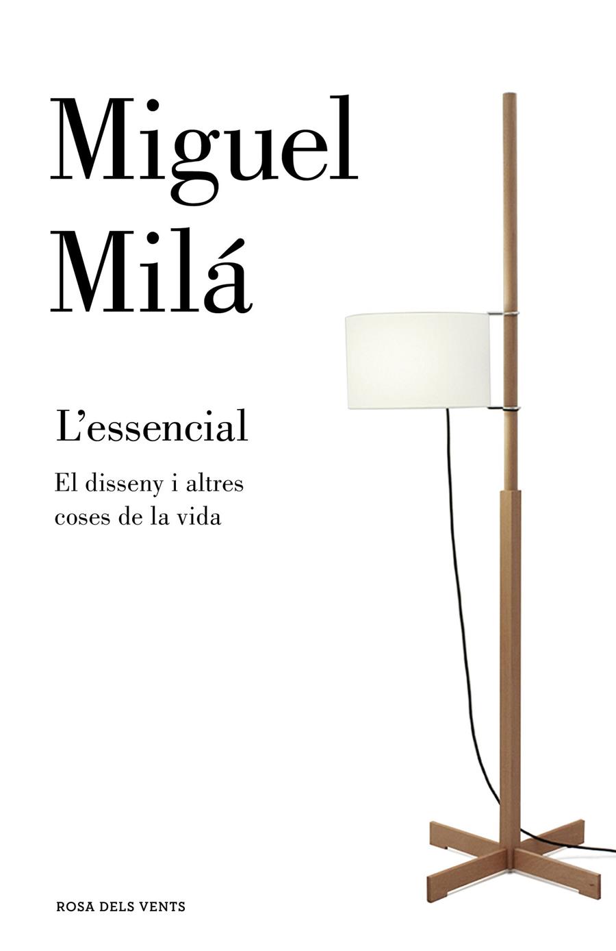 ESSENCIAL,L' | 9788417444037 | MILA, MIGUEL