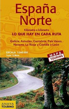 MAPA DE CARRETERAS 1:340.000   ESPAÑA NORTE  DESPLEGABLE | 9788499359847 | ANAYA TOURING