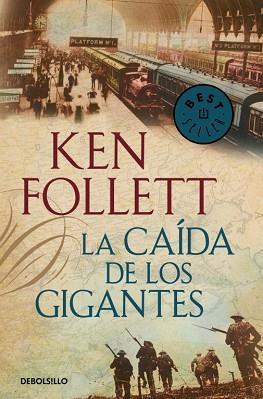 CAIDA DE LOS GIGANTES, LA   | 9788499899800 | FOLLETT,KEN