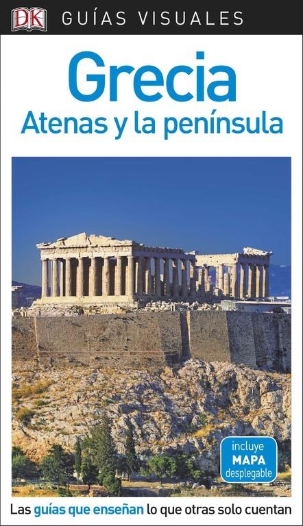 GRECIA, ATENAS Y LA PENINSULA GUIA VISUAL 2018 | 9780241340097