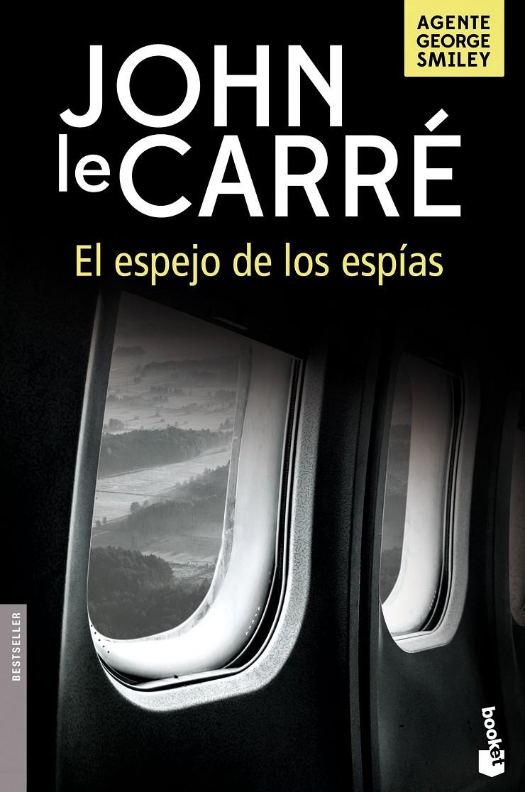 ESPEJO DE LOS ESPIAS, EL  | 9788408166252 | CARRE, JOHN LE