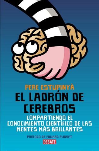 LADRON DE CEREBROS, EL  | 9788483068892 | ESTUPINYA, PERE