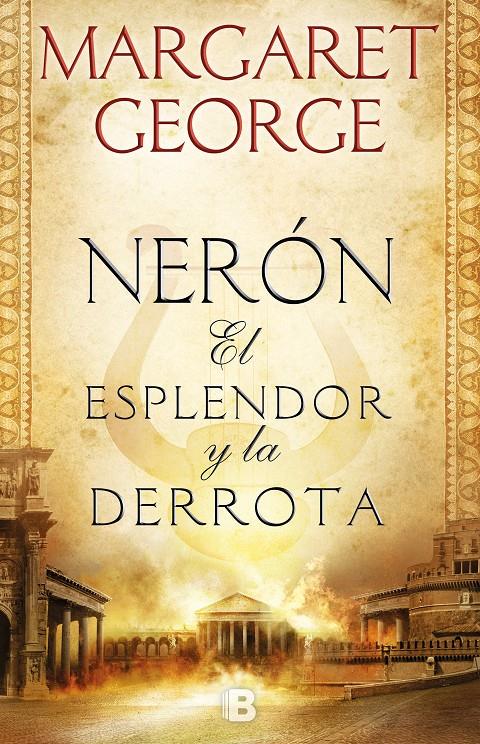 NERON  EL ESPLENDOR Y LA DERROTA | 9788466665728 | GEORGE, MARGARET