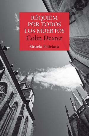 REQUIEM POR TODOS LOS MUERTOS | 9788410183537 | DEXTER, COLIN