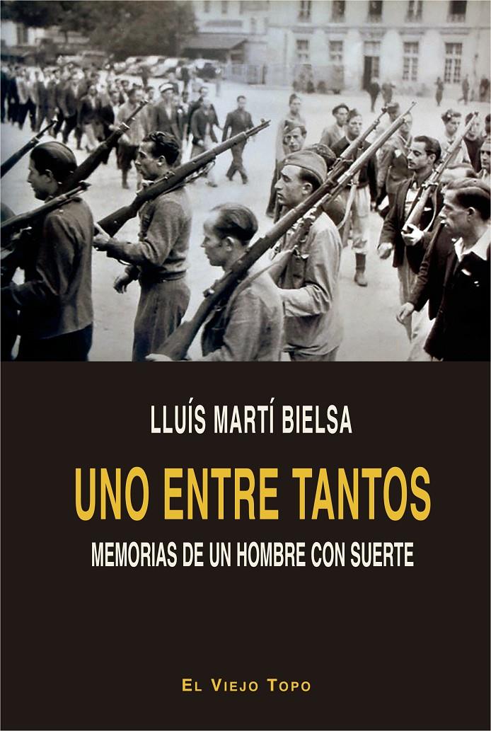 UNO ENTRE TANTOS | 9788417700157 | MARTI BIELSA, LLUIS