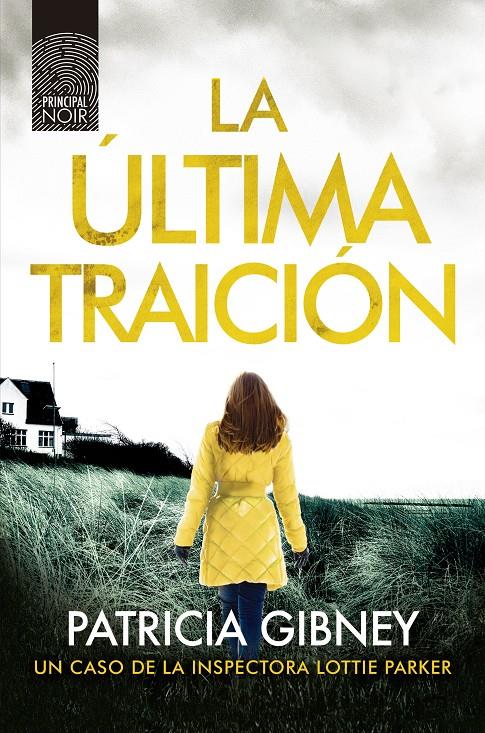 ULTIMA TRAICION, LA | 9788417333812 | GIBNEY, PATRICIA