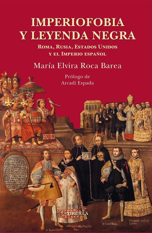 IMPERIOFOBIA Y LEYENDA NEGRA | 9788417151430 | ROCA BAREA, MARIA ELVIRA