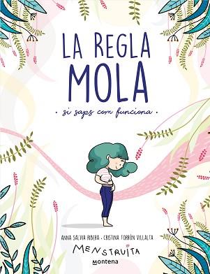 REGLA MOLA, LA   (SI SAPS COM FUNCIONA) | 9788418483806 | SALVIA, ANNA / TORRON (MENSTRUITA), CRISTINA