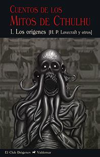 CUENTOS DE LOS MITOS DE CTHULHU 1 | 9788477028680 | LOVECRAFT, HOWARD PHILLIPS / Y OTROS