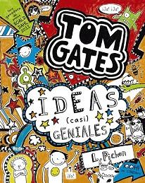 TOM GATES  IDEAS  CASI  GENIALES | 9788421699867 | PICHON, LIZ