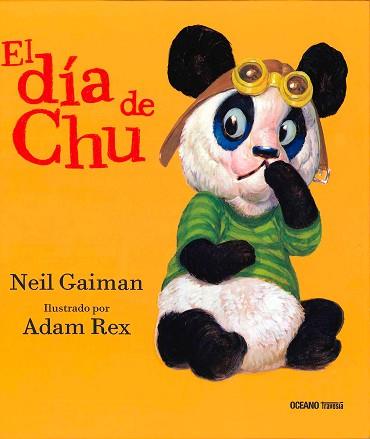 DIA DE CHU, EL  | 9786077353096 | GAIMAN, NEIL/ REX, ADAM 