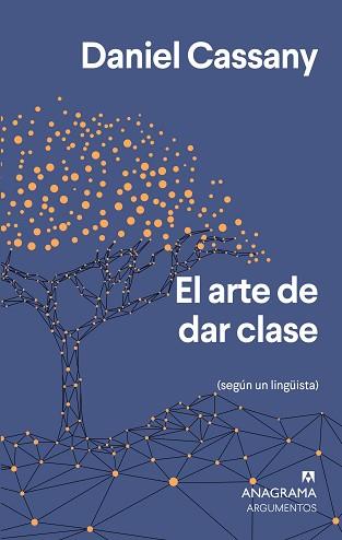 ARTE DE DAR CLASE, EL | 9788433964649 | CASSANY, DANIEL